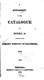 Cover of A Supplement to the Catalogue of Books, &c. Belonging to the Library Company of Baltimore: 1816-1831