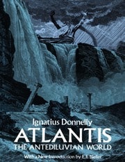 Cover of Atlantis:The Antediluvian World Ignatius Donnelly