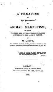 Cover of A Treatise on the Phenomena of Animal Magnetism: In which the Same are Systematically Explained