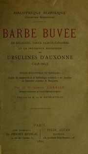 Cover of Barbe Buvée en religion, soeur Sainte-Colombe et la prétendue possession des Ursulines d'Auxonne (1658-1663)