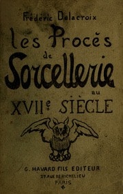 Cover of Les Procès de sorcellerie au XVIIe siècle