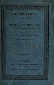 Cover of Observations sur les attaques dirigées contre le spiritualisme, par M. le docteur Broussais, dans son livre De l'irritation et de la folie
