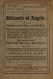 Cover of Angelographia, sive Pneumata leityrgika, Pneumatologia : or, a discourse of angels