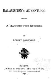 Cover of Balaustion's Adventure: Including a Transcript from Euripides
