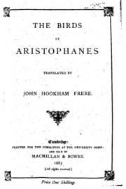Cover of The Birds of Aristophanes, tr. by J.H. Frere [and A.C. Swinburne, ed. by J.W. Clark]
