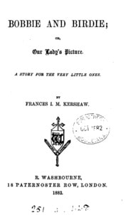 Cover of Bobbie and Birdie; or, Our Lady's picture