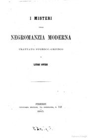 Cover of I misteri della negromanzia moderna; trattato storicocritico