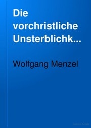 Cover of Die vorchristliche Unsterblichkeitslehre