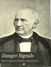 Cover of Danger Signals Number Two, Secret Societies Illuminated ; Witnesses to Their Influence in the Home, the Church and the State