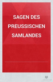 Cover of Sagen des preussischen Samlandes