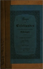 Cover of Sagen des Eifellandes nebst mehren darauf bezüglichen Dichtungen