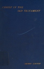 Cover of Christ in the Old Testament