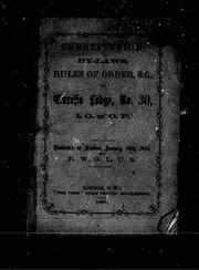 Cover of Constitution, by-laws, rules of order, &c., of Eureka Lodge, No. 30, I.O. of O.F. [microform]