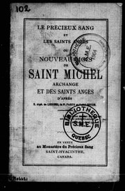 Cover of Le Précieux sang et les saints anges ou Nouveau mois de saint Michel archange et des saints anges [microforme]