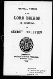 Cover of Pastoral charge of the Lord Bishop of Montreal on secret societies [microform]