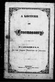 Cover of A Lecture on freemasonry [microform]