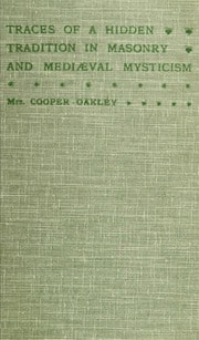 Cover of Traces of a Hidden Tradition in Masonry and Mediaeval Mysticism: Five Essays