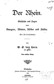 Cover of Der Rhein. Geschichte und sagen seiner burgen, abteien, klöster und städte