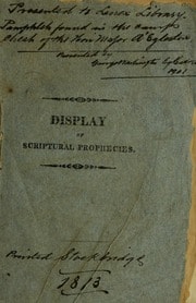 Cover of A display of scriptural prophecies, with their events, and the period of their accomplishment