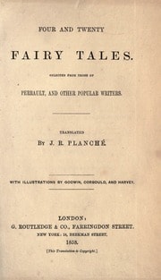 Cover of Four and Twenty Fairy Tales, Selected From Those of Perrault and Other Popular Writers
