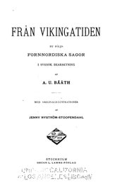 Cover of Från vikingatiden. Ny följd. Fornnordiska sagor i svensk bearbetning af A. U. Bååth. Med originalillustrationer af Jenny Nyström-Stoopendahl