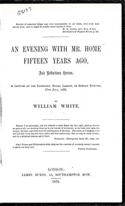 Cover of An evening with Mr. Home fifteen years ago, and reflections thereon: a lecture at the Cavendish Rooms, London, on Sunday evening 17th July 1870