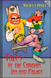 Cover of TALES OF THE CARAVAN, INN, AND PALACE (Illustrated)