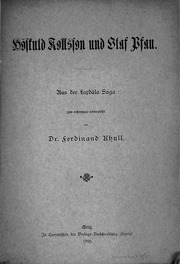 Cover of Höskuld Kollsson und Olaf Pfau. Aus der Laxdäla-Saga zum erstenmale verdeutscht von Dr. Ferdinand Khull