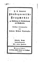 Cover of J.C. Lavaters Physiognomische Fragmente zur Beförderung der Menschenkenntniss und Menschenliebe