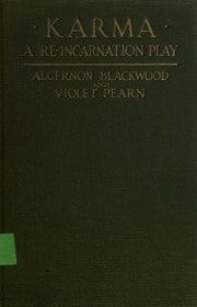 Cover of Karma: A Re-Incarnation Play in Prologue, Epilogue and Three Acts
