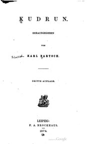Cover of Kudrun. Herausgegeben von Karl Bartsch. Dritte Auflage