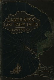Cover of Last Fairy Tales by Édouard Laboulaye (1885)