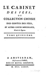 Cover of Le cabinet des fées, ou, Collection choisie des contes des fées, et autres contes merveilleux