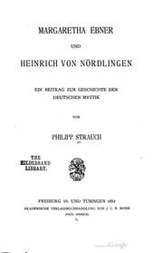 Cover of Margaretha Ebner und Heinrich von Nördlingen. Ein Beitrag zur Geschichte der deutschen Mystik