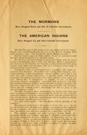 Cover of The Mormons have stepped down and out of celestial government the American Indians have stepped up and into celestial government