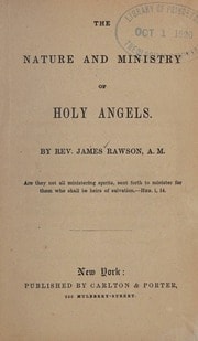 Cover of The nature and ministry of Holy Angels