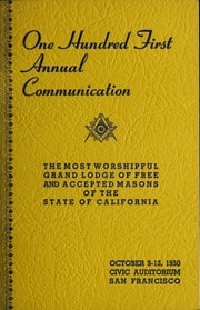 Cover of Proceedings of the M. W. Grand Lodge of Free and Accepted Masons of the State of California, at the ... annual communication