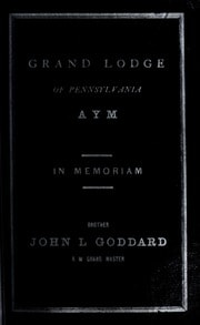 Cover of Proceedings of the R.W. Grand Lodge of Pennsylvania, at a grand quarterly communication, held at the Masonic Hall, Chestnut St., Philadelphia, September 4th, A.D. 1867, A.L. 5867, in reference to the death of R.W.G.M. Brother John L. Goddard