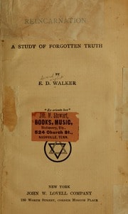 Cover of Reincarnation; a study of forgotten truth