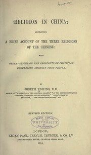 Cover of Religion in China; containing a brief account of the three religions of the Chinese: with observations on the prospects of Christian conversion amongst that people