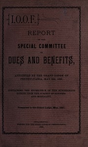 Cover of Report of the special committee on dues and benefits, appointed by the Grand Lodge of Pennsylvania, May 23d, 1890