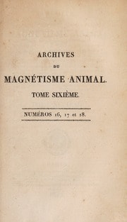 Cover of Archives du magnétisme animal. Volume 6, 1822