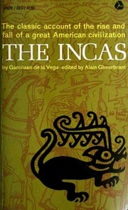Cover of The Incas: The Royal Commentaries of the Inca