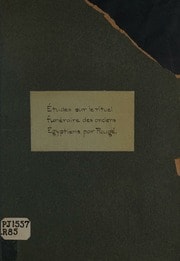 Cover of Études sur le rituel funéraire des anciens Égyptiens