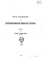 Cover of Zwei Fragmente des mittelniederländischen Romans der Lorreinen. Mitgetheilt von Professor Dr. Hermann Fischer