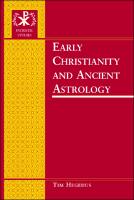 Cover of Early Christianity and Ancient Astrology