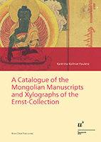 Cover of A Catalogue of the Mongolian Manuscripts and Xylographs of the Ernst-Collection