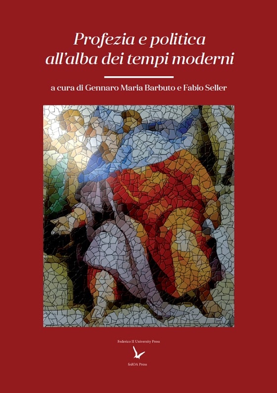 Cover of Profezia e politica all’alba dei tempi moderni