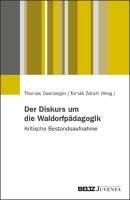 Cover of Der Diskurs um die Waldorfpädagogik