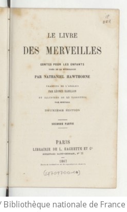 Cover of Le Livre des merveilles, contes pour les enfants tirés de la mythologie. Deuxième partie. Partie 2